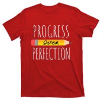 Motivational Progress Over Perfection Back To School Teacher T-Shirt