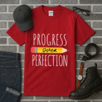 Motivational Progress Over Perfection Back To School Teacher Tall T-Shirt