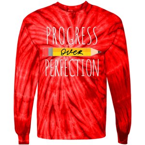 Motivational Progress Over Perfection Back To School Teacher Tie-Dye Long Sleeve Shirt