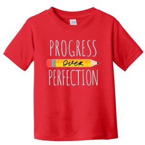 Motivational Progress Over Perfection Back To School Teacher Toddler T-Shirt