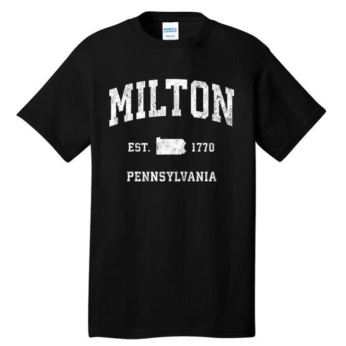 Milton Pennsylvania Pa Vintage Athletic Sports Tall T-Shirt