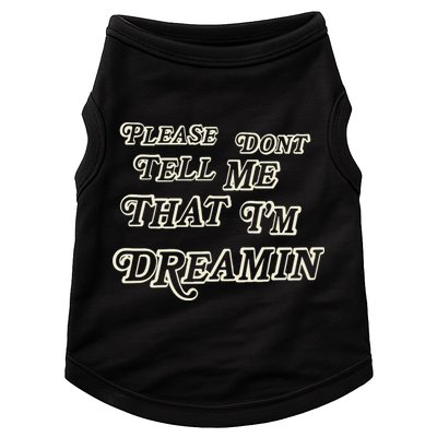 Mayday Parade Please DonT Tell Me That IM Dreamin Doggie Tank