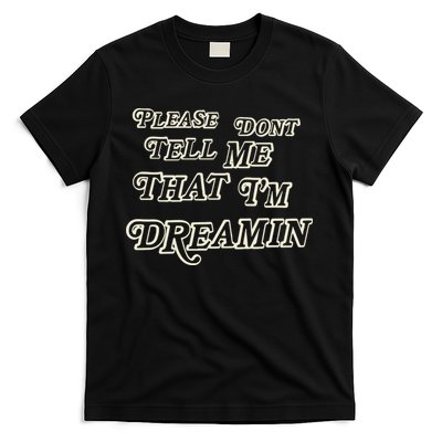 Mayday Parade Please DonT Tell Me That IM Dreamin T-Shirt