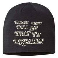 Mayday Parade Please DonT Tell Me That IM Dreamin Sustainable Beanie