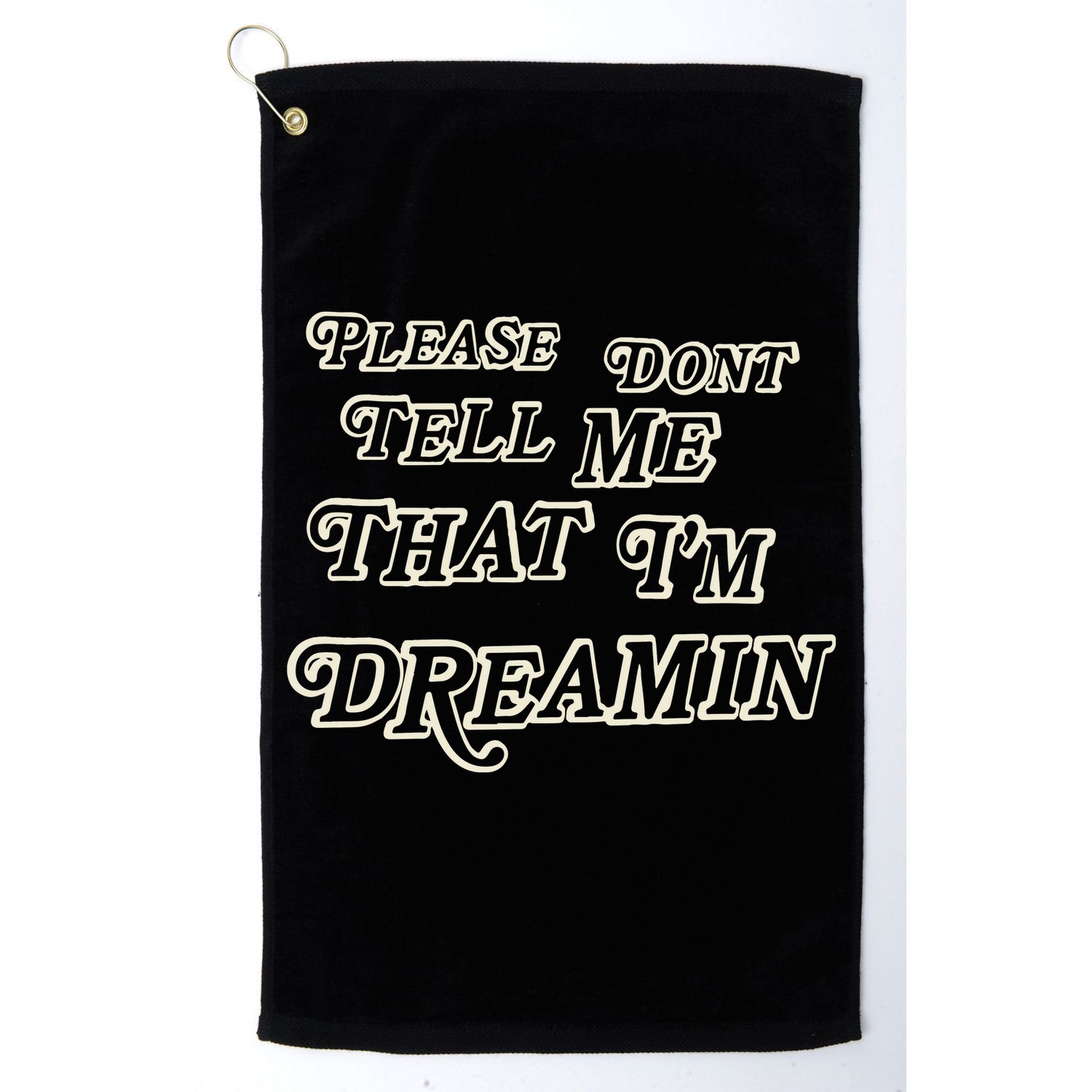 Mayday Parade Please DonT Tell Me That IM Dreamin Golf Towel