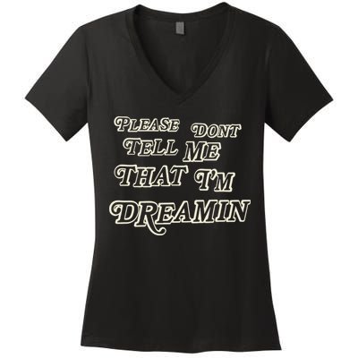 Mayday Parade Please DonT Tell Me That IM Dreamin Women's V-Neck T-Shirt