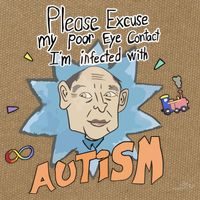 Marcus Pork Please Excuse My Poor Eye Contact IM Infected With Autism Cotton Canvas Backpack