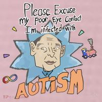 Marcus Pork Please Excuse My Poor Eye Contact IM Infected With Autism 25L Jumbo Tote