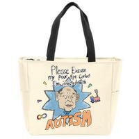 Marcus Pork Please Excuse My Poor Eye Contact IM Infected With Autism Zip Tote Bag
