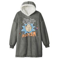 Marcus Pork Please Excuse My Poor Eye Contact IM Infected With Autism Hooded Wearable Blanket