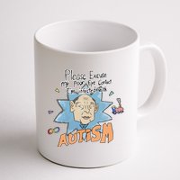 Marcus Pork Please Excuse My Poor Eye Contact IM Infected With Autism Mug