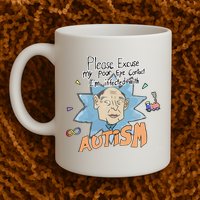 Marcus Pork Please Excuse My Poor Eye Contact IM Infected With Autism Mug