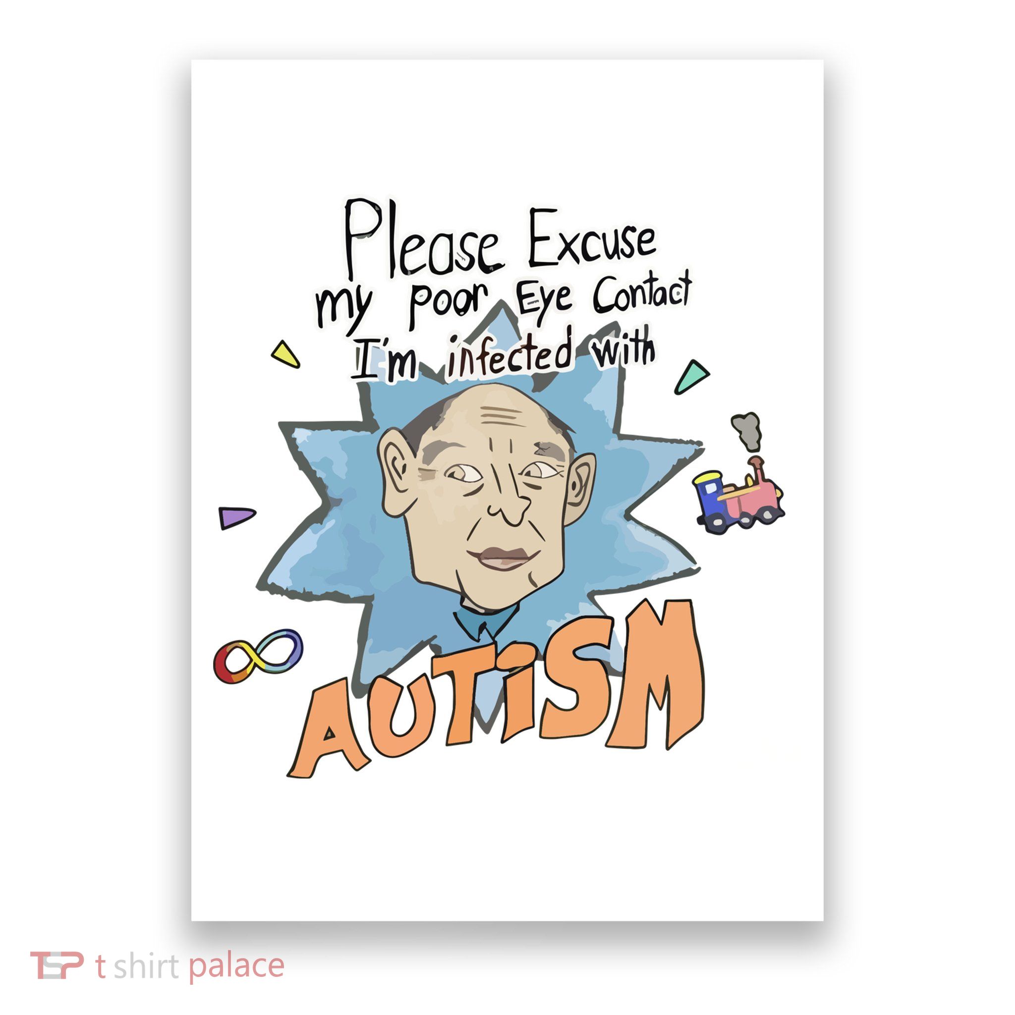 Marcus Pork Please Excuse My Poor Eye Contact IM Infected With Autism Poster