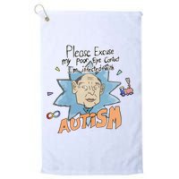 Marcus Pork Please Excuse My Poor Eye Contact IM Infected With Autism Golf Towel