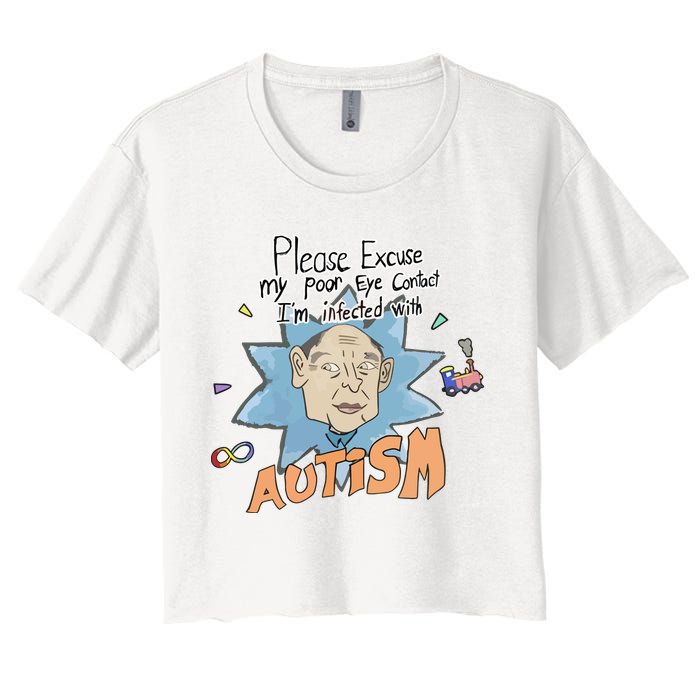 Marcus Pork Please Excuse My Poor Eye Contact IM Infected With Autism Crop Top