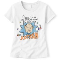 Marcus Pork Please Excuse My Poor Eye Contact IM Infected With Autism Womens T-Shirt