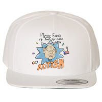 Marcus Pork Please Excuse My Poor Eye Contact IM Infected With Autism Wool Snapback Cap