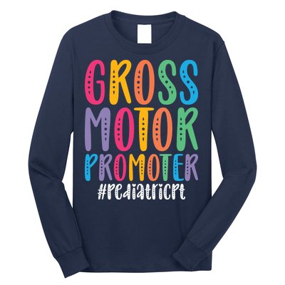 Motor Promoter Pediatric PT Pediatric Physical Therapy Long Sleeve Shirt
