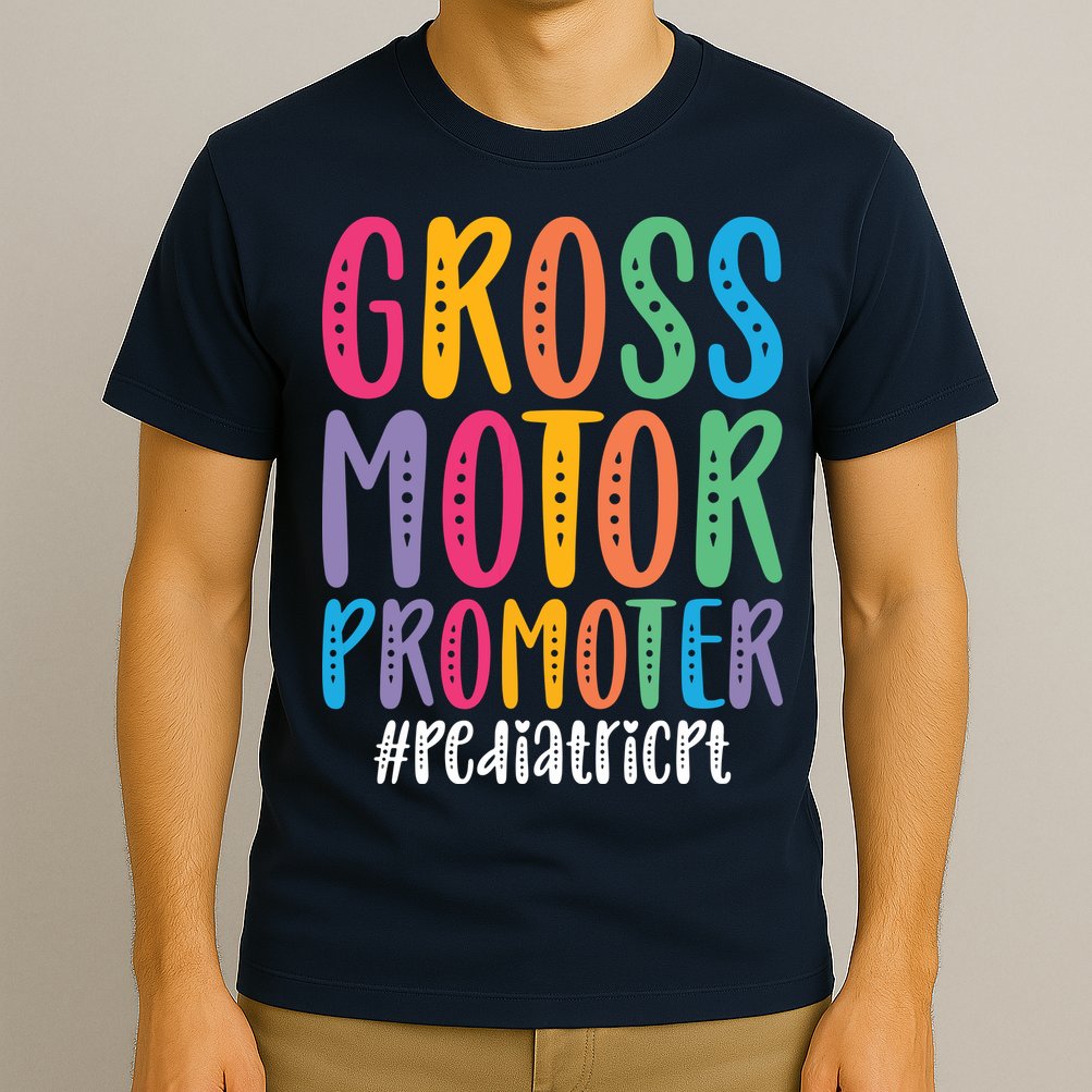 Motor Promoter Pediatric PT Pediatric Physical Therapy T-Shirt