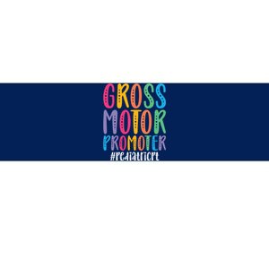 Motor Promoter Pediatric PT Pediatric Physical Therapy Bumper Sticker