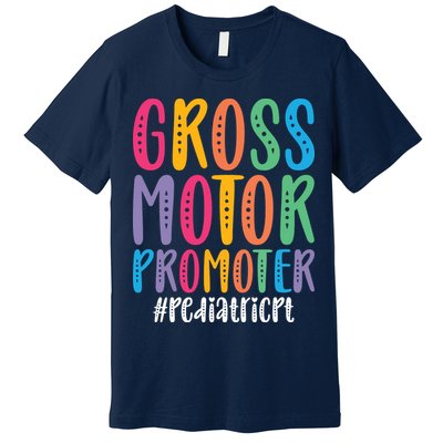 Motor Promoter Pediatric PT Pediatric Physical Therapy Premium T-Shirt