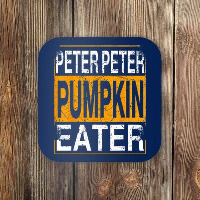 M.ens Peter Pumpkin Eater Halloween Funny Distressed Coaster