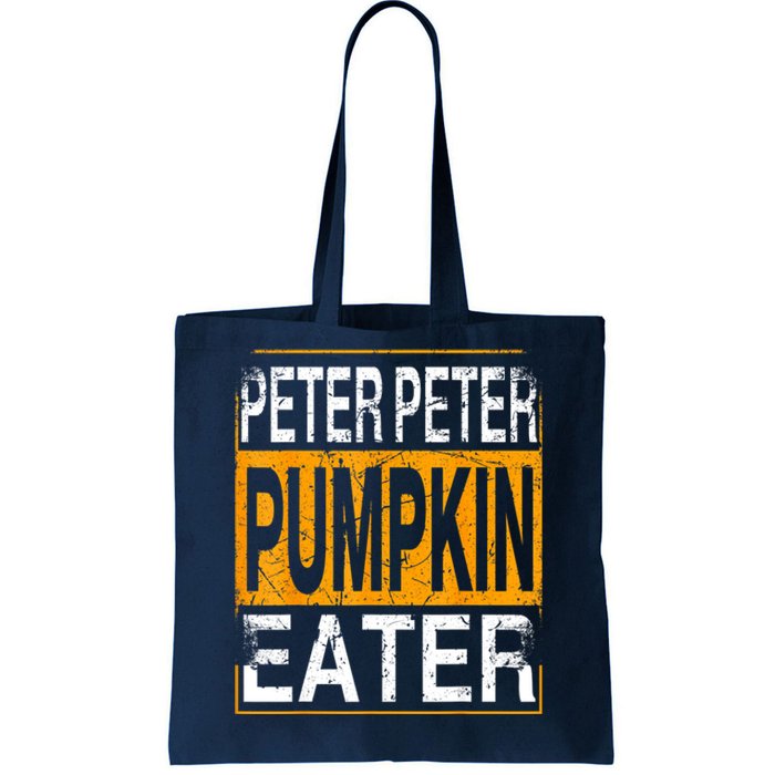 M.ens Peter Pumpkin Eater Halloween Funny Distressed Tote Bag