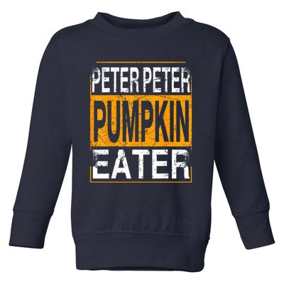 M.ens Peter Pumpkin Eater Halloween Funny Distressed Toddler Sweatshirt