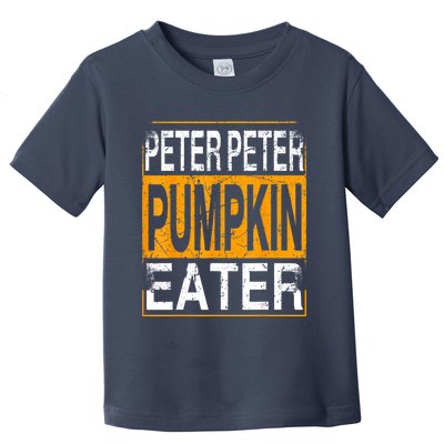 M.ens Peter Pumpkin Eater Halloween Funny Distressed Toddler T-Shirt