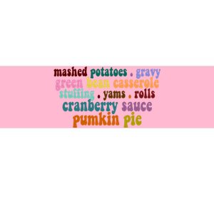 Mashed Potatoes Pumpkin Pie Holiday Food Lover Bumper Sticker