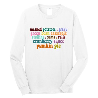Mashed Potatoes Pumpkin Pie Holiday Food Lover Long Sleeve Shirt