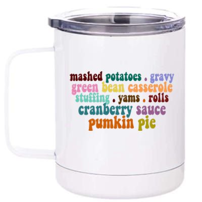 Mashed Potatoes Pumpkin Pie Holiday Food Lover 12 oz Stainless Steel Tumbler Cup