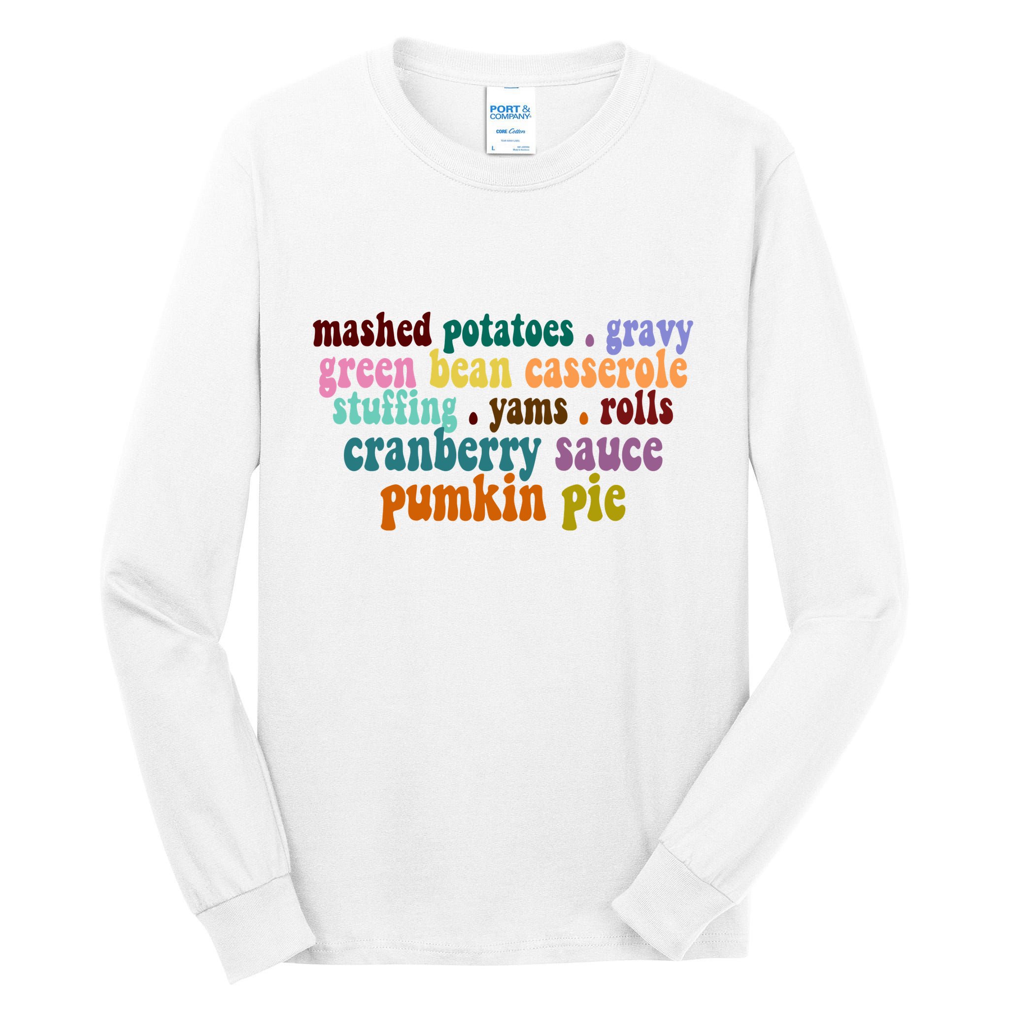 Mashed Potatoes Pumpkin Pie Holiday Food Lover Tall Long Sleeve T-Shirt
