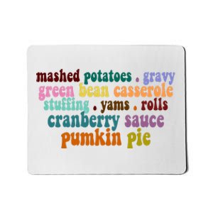 Mashed Potatoes Pumpkin Pie Holiday Food Lover Mousepad