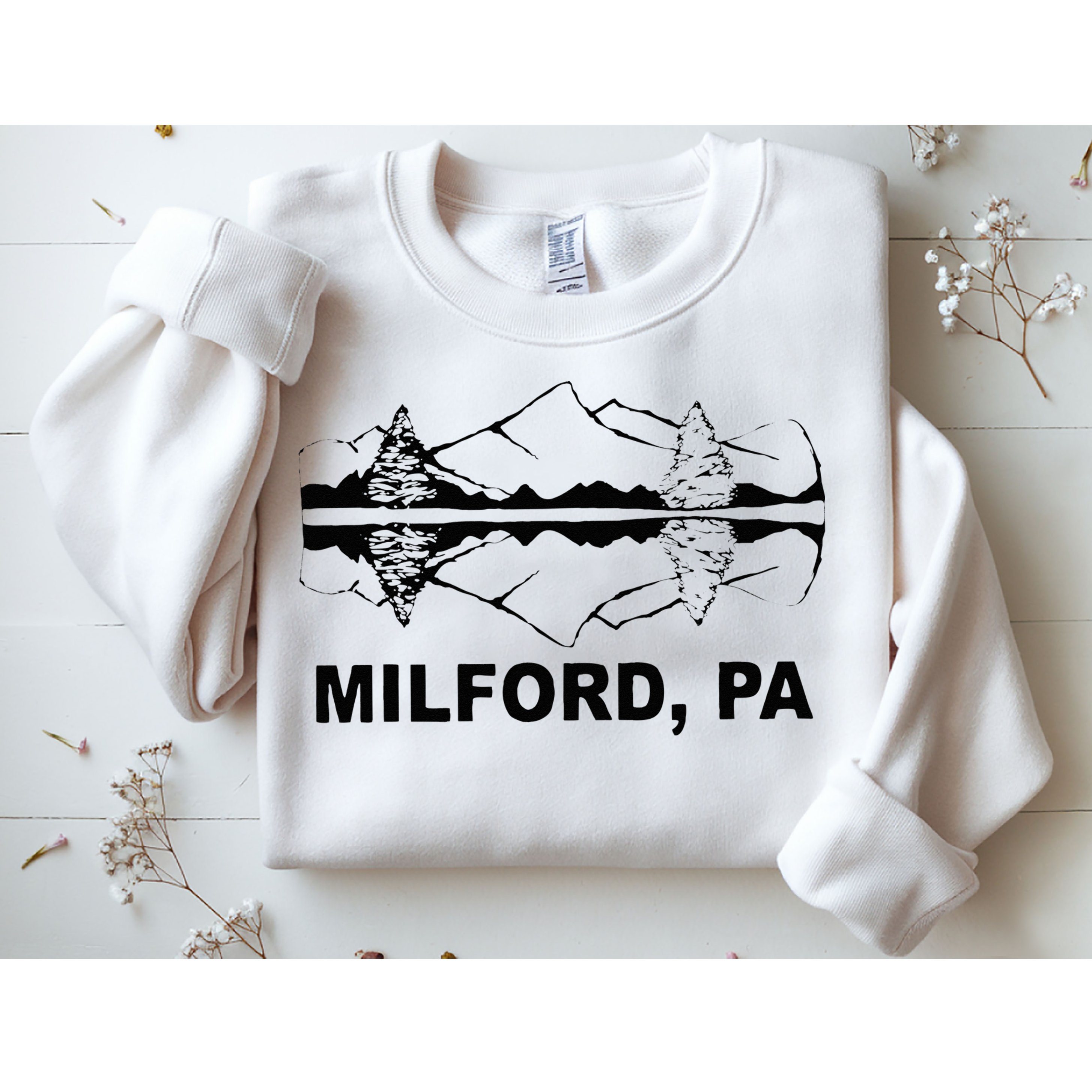 Milford PA Pennsylvania Sweatshirt