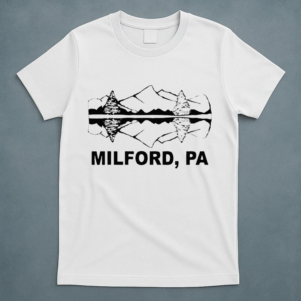 Milford PA Pennsylvania T-Shirt