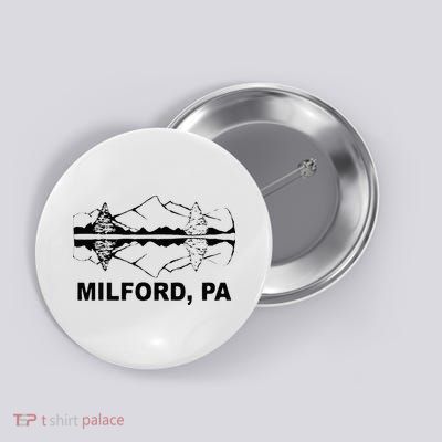 Milford PA Pennsylvania Button