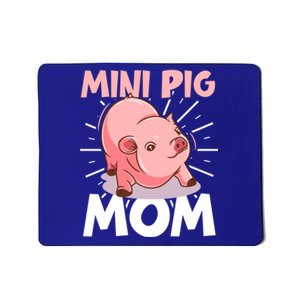 Mini Pig Piglet Swine Farm Animal Piggy Cute Pig Mom Gift Mousepad