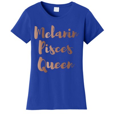 Melanin Pisces Queen Thats My Excuse Zodiac Birthday Gift Women's T-Shirt