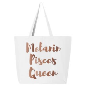 Melanin Pisces Queen Thats My Excuse Zodiac Birthday Gift 25L Jumbo Tote