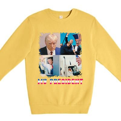 My President Returns In 2024 Trump Victory 47 Trump Won Premium Crewneck Sweatshirt