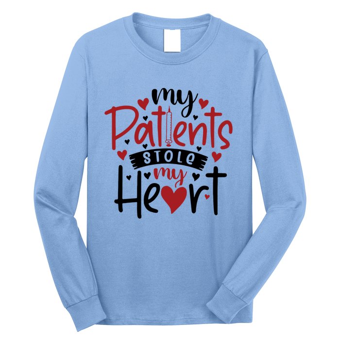 My Patients Stole My Heart Gift Nurse Gift Long Sleeve Shirt