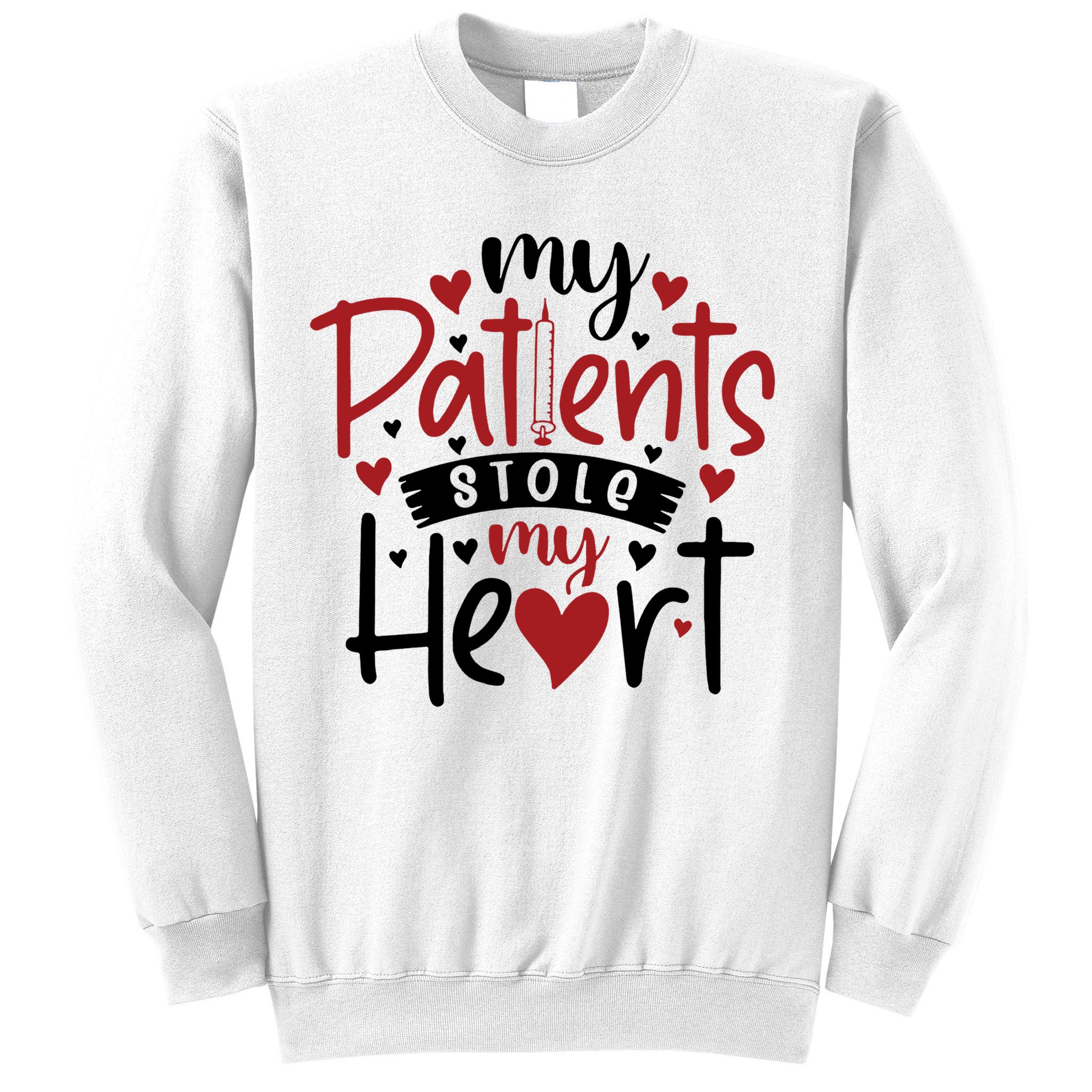 My Patients Stole My Heart Gift Nurse Gift Sweatshirt
