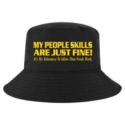 My People Skills Are Just Fine Funny Sarcastic Funny Saying Cool Comfort Performance Bucket Hat