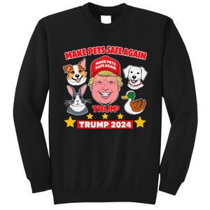 Make Pets Safe Again Trump 2024 Save Our Pets Sweatshirt