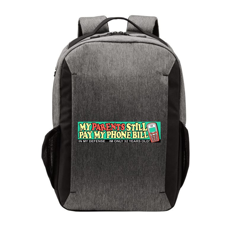 My Parents Still Pay My Phone Bill Bumper Vector Backpack