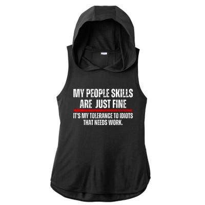 My People Skills Are Fine Ladies PosiCharge Tri-Blend Wicking Draft Hoodie Tank