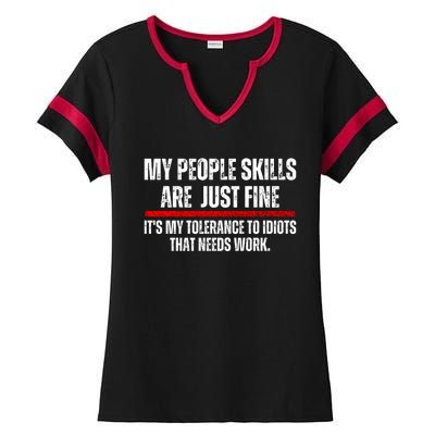 My People Skills Are Fine Ladies Halftime Notch Neck Tee