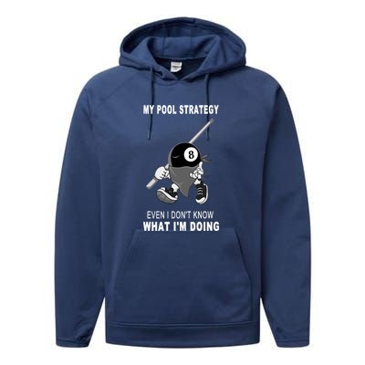 My Pool Strategy Funny Billiards Pool Gift Father's Day Performance Fleece Hoodie