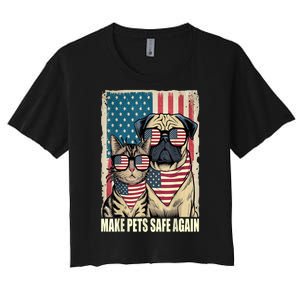 Make Pets Safe Again Trump Harris Debate Eating The Dogs Cat Gift Women's Crop Top Tee